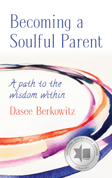 Becoming a Soulful Parent: A path to the wisdom within